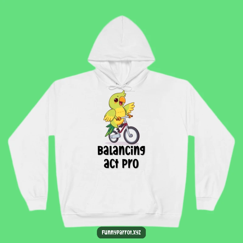 Cozy Funny Parrot Unicycle Hoodie: Determined Parrot, Warm and Hilarious Funny Gift