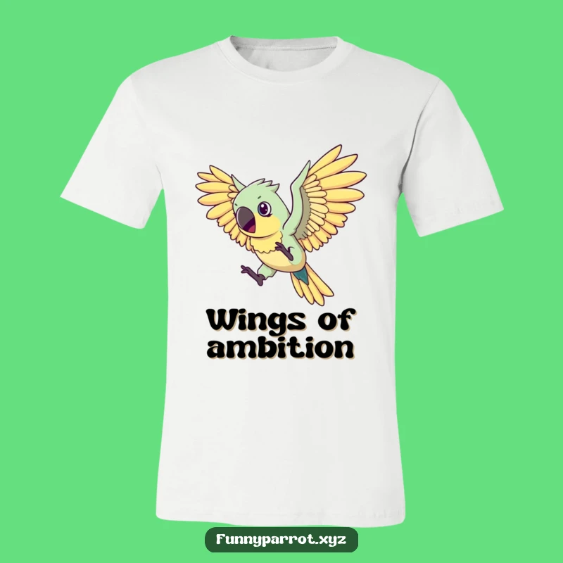 Funny Flying Parrot T-Shirt - Determined bird with huge wings, a hilarious gift!